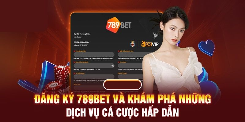 Hoàn tất đăng ký tài khoản 789Bet