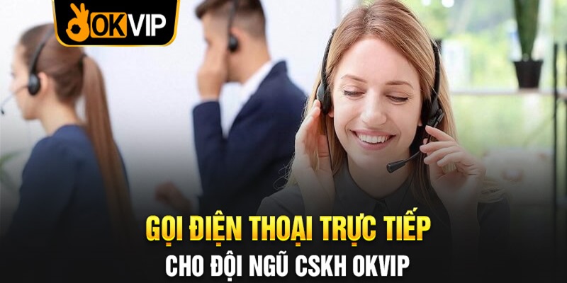 OKVIP cung cấp dịch vụ CSKH tận tâm 